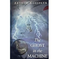 The Ghost in the Machine