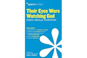Their eyes were watching God: Zora Neale Hurston (SparkNotes)