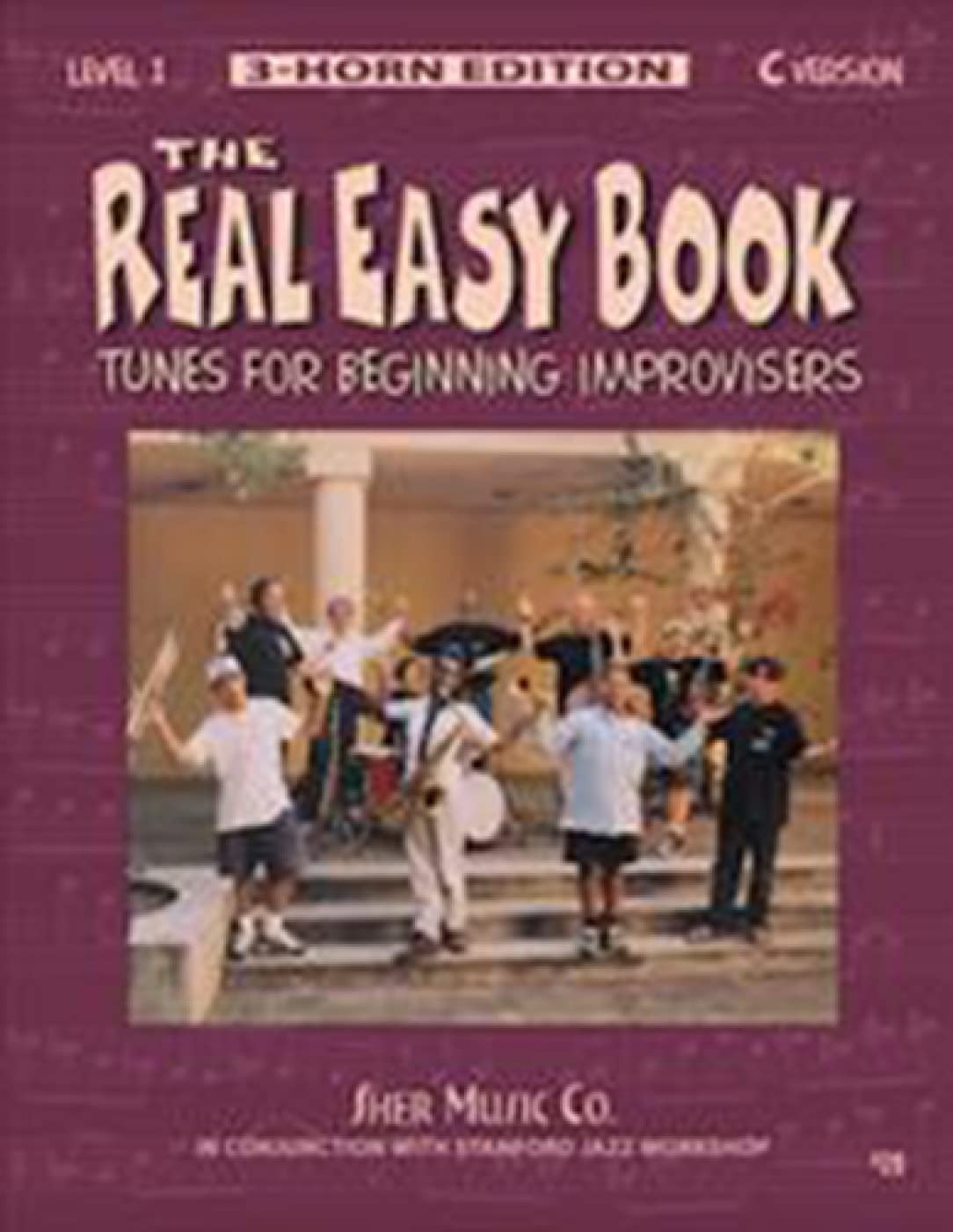The Real Easy Book Vol.1 (C Version): Tunes for Beginning Improvisers