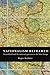 Nationalism Reframed: Nationhood and the National Question in the New Europe