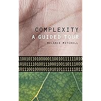 Complexity: A Guided Tour