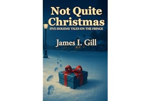 Not Quite Christmas: Five Holiday Tales on the Fringe