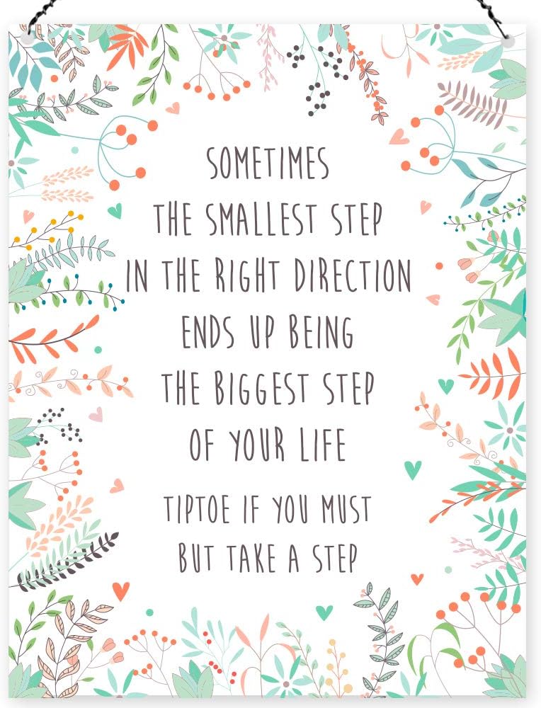 Dorothy Spring Sometimes The Smallest Step In The Right Direction Inspirational Wall Quote Plaque Metal Sign Size 15x20cm