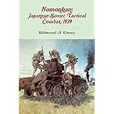 Nomonhan: Japanese-Soviet Tactical Combat, 1939
