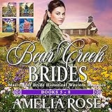 Bear Creek Brides: Books 5 - 8: Mail Order Bride