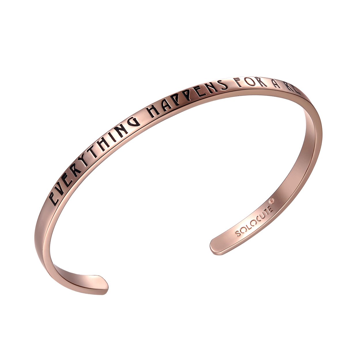 Cuff Bangle Bracelet Engraved Everything Happens for A Reason Inspirational Jewelry, for Christmas Day, Anniversary Day, Thanksgiving Day and Birthday