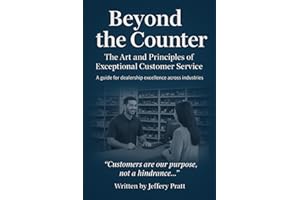 Beyond the Counter: The Art and Principles of Exceptional Customer Service