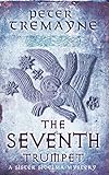 Front cover for the book The Seventh Trumpet by Peter Tremayne