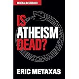 Is Atheism Dead?