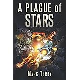 A Plague of Stars
