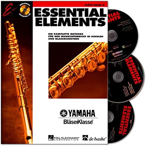 Essential Elements Volume 2 for Flute - German edition with 3 CD ́s from the Yamaha wind class series - the complete method for teaching music in schools and wind orchestras