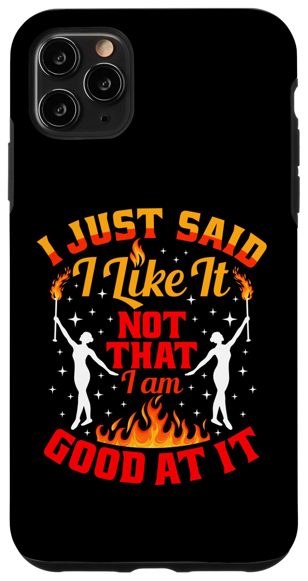 iPhone 11 Pro Max Fire Baton Twirling Stuff Majorette Uniform Fire Batons Case