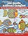 Angela Porter's Zen Doodle Animal Tangles: New York Times Bestselling Artists' Adult Coloring Books by Angela Porter