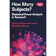 How Many Subjects?: Statistical Power Analysis in Research
