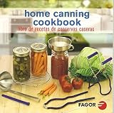 Home Canning Cookbook / Libre de Recetas de Conservas Caseras (Bi-Lingual)