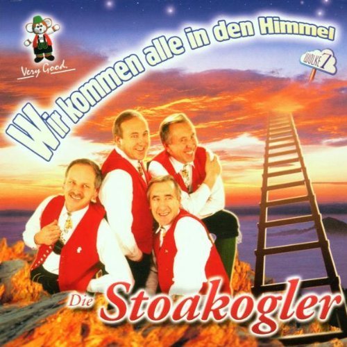 Stoakogler - Wir Kommen Alle In Den Himmel - Zortam Music