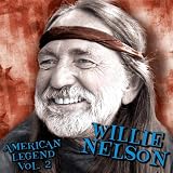 Willie Nelson Album: «Vol. 2-American Legend» (Front side)