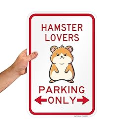 SmartSign Hamster Lovers Parking Only Funny Animal