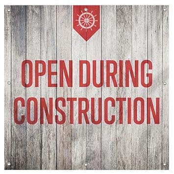 Amazon Com Cgsignlab Open During Construction Nautical Wood