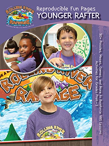 [D.O.W.N.L.O.A.D] Vacation Bible School (VBS) 2018 Rolling River Rampage Younger Rafter Reproducible Fun Pages (Grades W.O.R.D