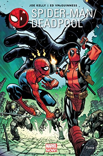 Spider-Man / Deadpool T03 (PAN.MARVEL NOW) (French Edition) by 