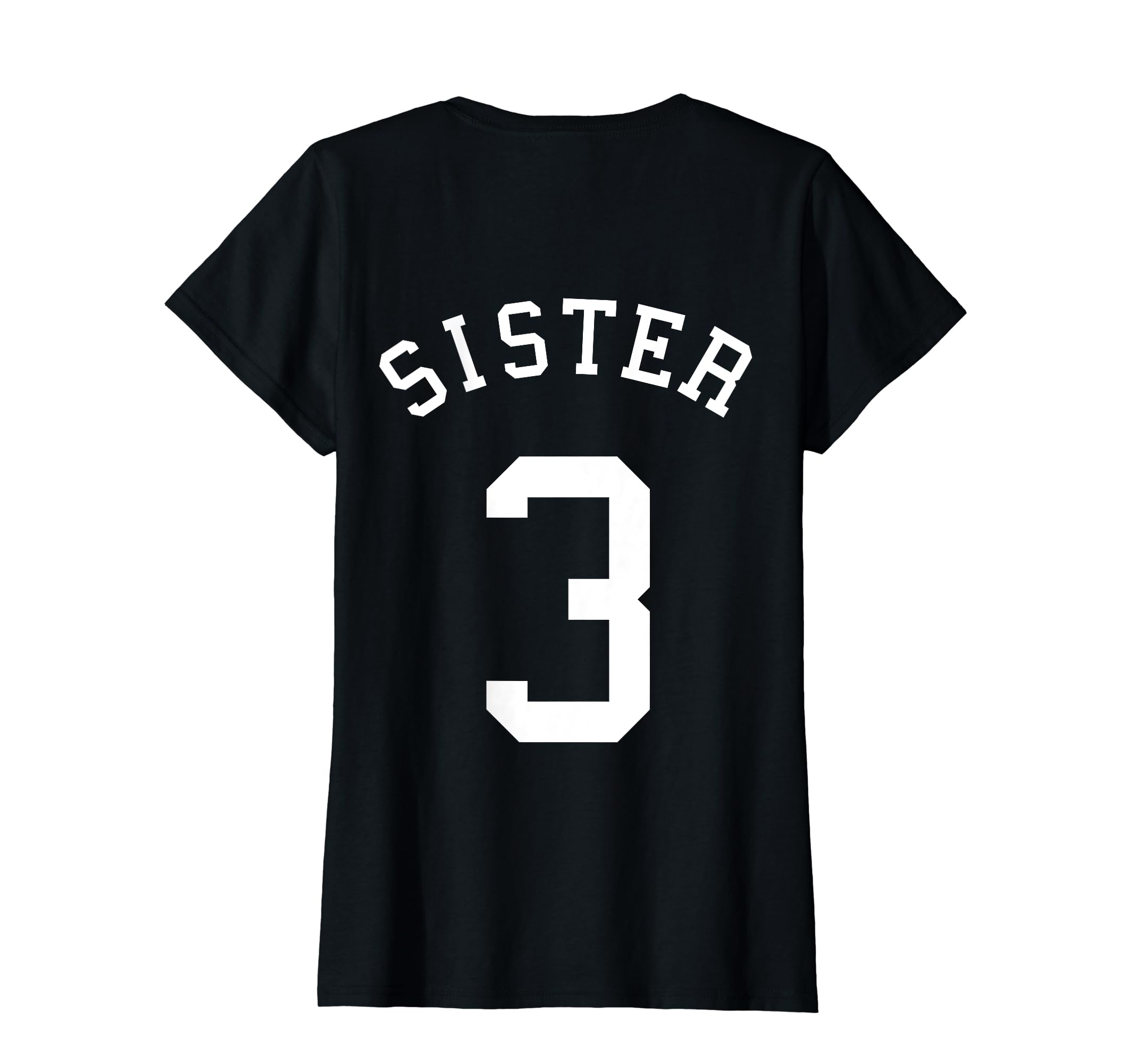 Sister of Shirt No. 3 Football Sis Soccer Basketball Hockey T-Shirt