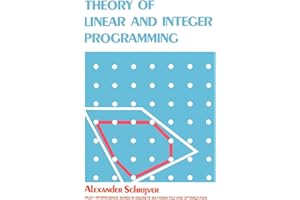 Theory of Linear and Integer Programming