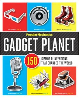 Popular Mechanics Gadget Planet 150 Gizmos Inventions - 