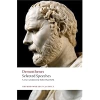 Amazon.com: Orations, Volume I: Orations 1–17 and 20: Olynthiacs