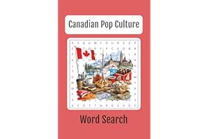 Canadian Pop Culture Word Search: 60+ Word Searches, 6x9 inches book, a Puzzle Word Search on Fun Slang and Pop Culture in Ca