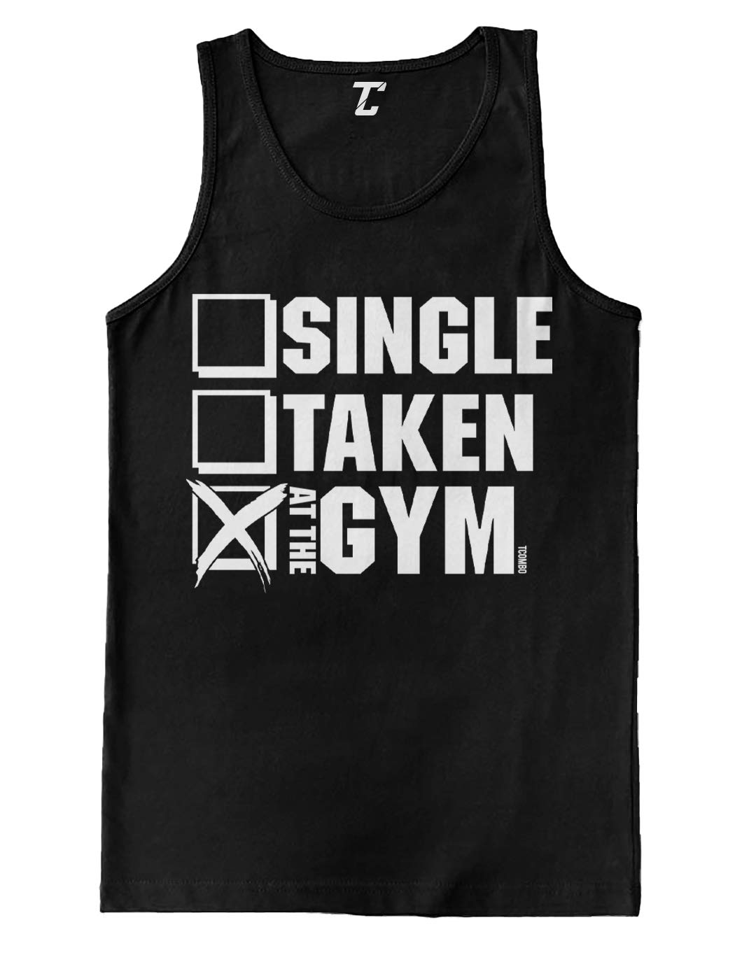 Single Taken At The Gym Ness Workout T Shirt