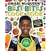 Omari McQueen’s Best Bites Cookbook (star of TVs Whats Cooking, Omari?): 1