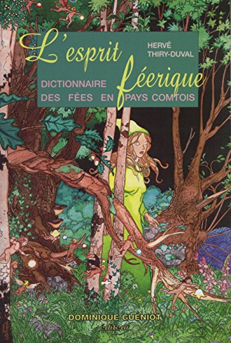 L' esprit féerique