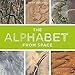 The Alphabet From Space by Adam Voiland