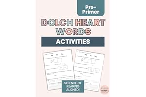 Heart Words Dolch Sight Words Workbook 40 Pre-Primer Sight Words for PreK-K: A Science of Reading Approach to Learning Sight 
