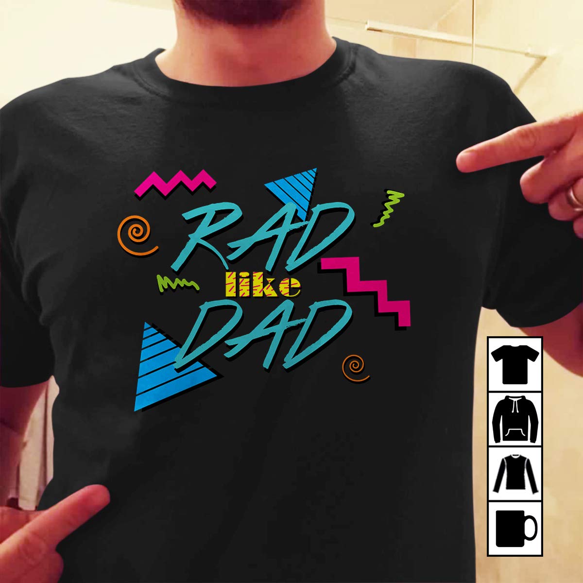 rad like dad t shirt