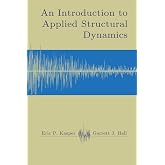 An Applied Introduction to Structural Dynamics