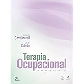 Terapia Ocupacional - Fundamentação e Prática