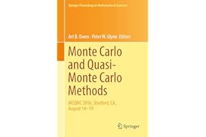 Monte Carlo and Quasi-Monte Carlo Methods: MCQMC 2016, Stanford, CA, August 14-19 (Springer Proceedings in Mathematics & Statistics, 241)