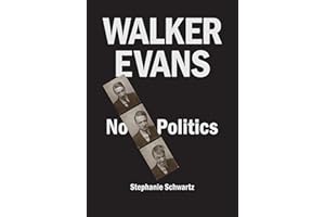 Walker Evans: No Politics