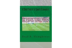 A Short Course in Sports Economics