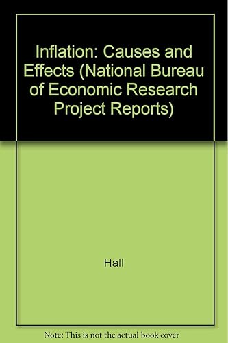 Download Inflation: Causes and Effects (National Bureau of Economic Research Project Reports) PDF