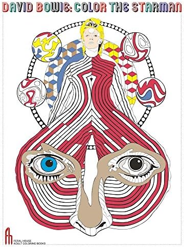 David Bowie: Color the Starman (Feral House Coloring Books for Adults)