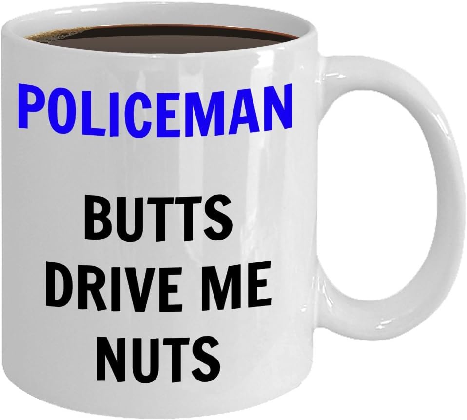 Funny Naughty Sexy Gag Birthday Gifts For Policeman Husband Hubby Cop Police Officer Friends Wife Mom Her Women - 11 oz. White Coffee Mug