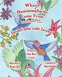 Where Hummingbirds Come From Bilingual Luganda English (Ganda Edition)