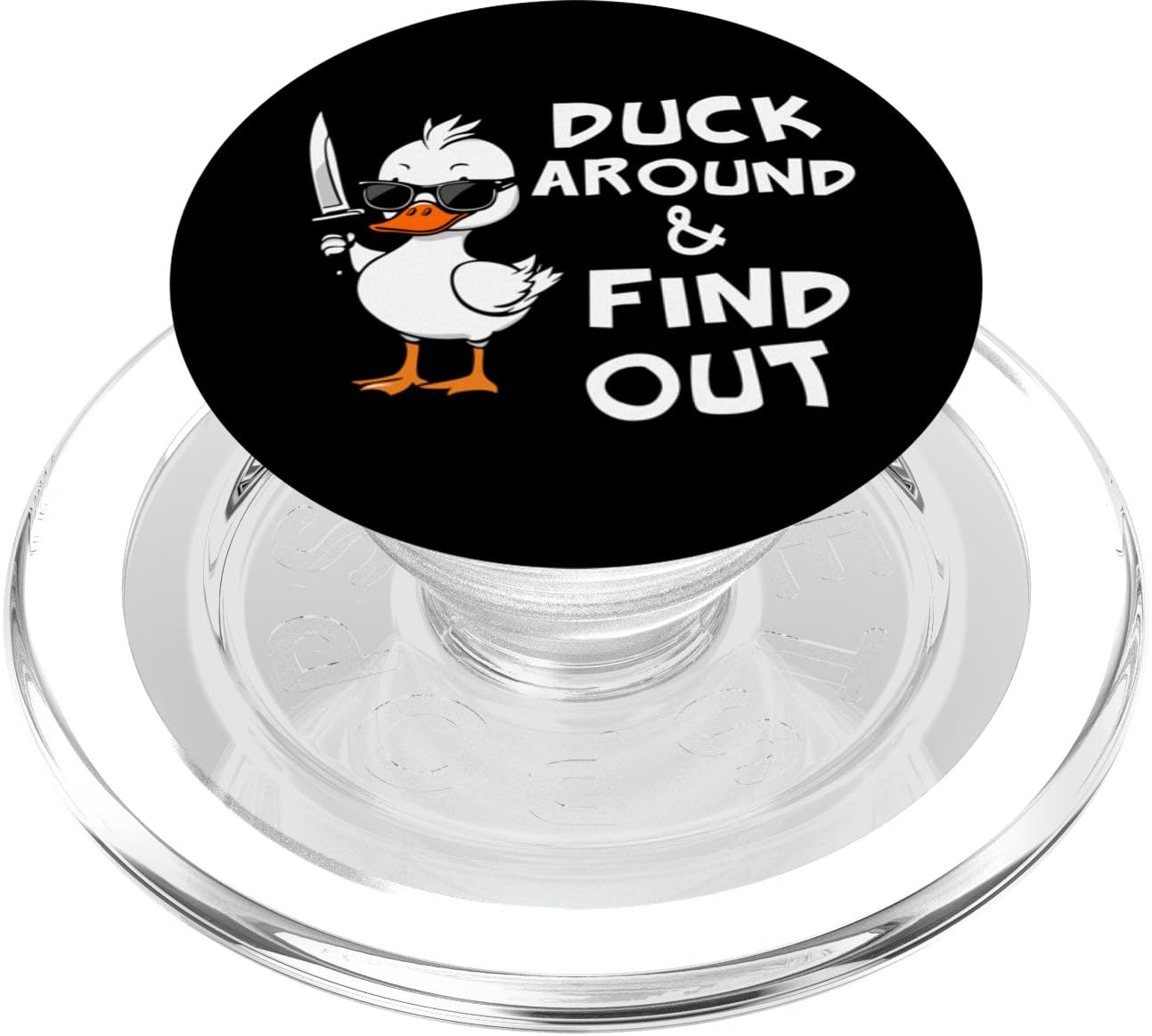 Duck Around and Find Out Funny Sarcastic Silly Rubber Ducky PopSockets PopGrip for MagSafe
