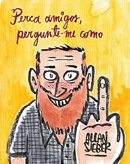 Livro Perca amigos, pergunte-me como