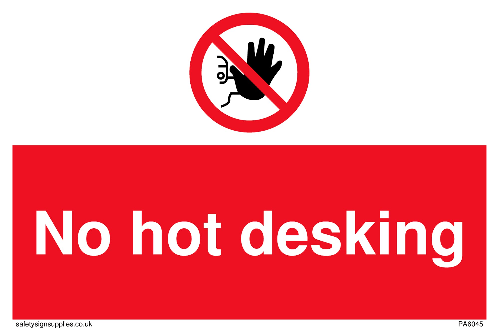 Pack of five - No hot desking Sign - 150x100mm - A6L