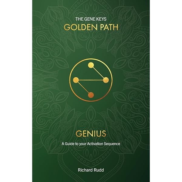 Gene Keys: Unlocking the Higher Purpose Hidden in Your DNA