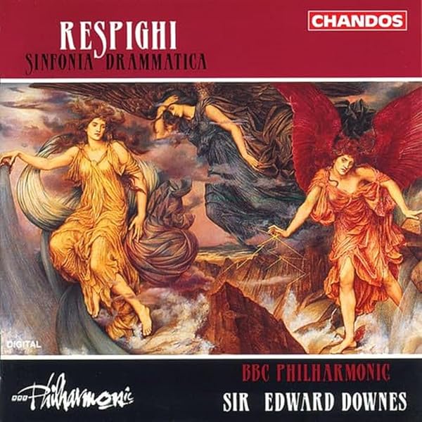 Ottorino Respighi, Sir Edward Downes, BBC Philharmonic